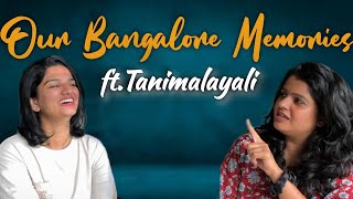 Sharing our secrets🤫Fun video with my best friend tanimalayali6919 Reliving our Bangalore days [upl. by Burra922]