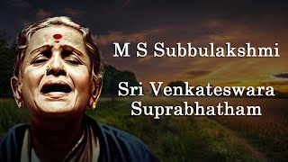 Sri Venkateshwara Suprabhatam  M S Subbulakshmi  Lyrics and Meanings in English  Raga Shabda [upl. by Ehcropal]