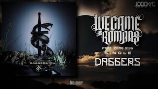 We Came As Romans  Daggers feat Zero 936 LYRICS VIDEO [upl. by Essirehc]