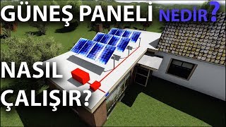 Güneş enerjisi paneli  Nedir  Nasıl Çalışır  Tarihçesi [upl. by Jenifer]