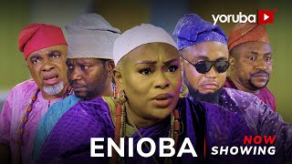 Enioba  Yoruba Movie 2024 Drama Juwon Quadri Tosin Olaniyan Feranmi Oyalowo Segun Ogungbe [upl. by Mckee182]