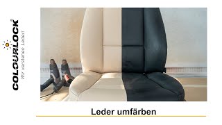 UmfÃ¤rben eines BMW Ledersitz Anleitung  COLOURLOCK [upl. by Nuri895]