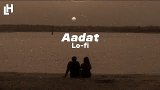 Aadat ftAtif Aslam Lofi [upl. by Syramad]