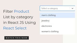 Filter Product List by Category using React Select Library in React Js [upl. by Dow]