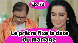 Les rêves deviennent réalité épisode 72 Le prêtre fixe la date du mariage de Devraj et Vamika [upl. by Nilok]