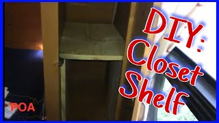 Upgrade DIY RV how to build a closet shelf  Full time RV living  Vintage Cruiser  POA vlog [upl. by Ttej]