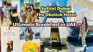 Sofitel Dubai The Obelisk Hotel  Ultimate Breakfast In UAE 🇦🇪  Food Tour [upl. by Seaman]