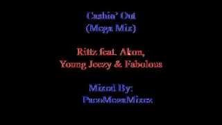 Rittz feat Akon Young Jeezy amp Fabolous  Cashin Out Mega Mix [upl. by Zared]