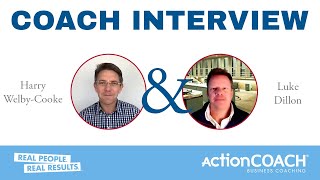 Get to Know ActionCOACH Luke Dillon  Coach Interview [upl. by Stearn]