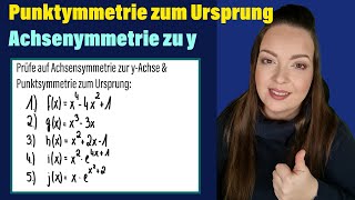 Achsensymmetrie und Punktsymmetrie  Ganzrationale Funktion und eFunktion  einfach erklärt [upl. by Anaeed]