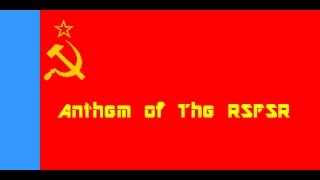 ANTHEM OF The RSFSR [upl. by Rory]