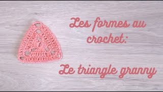 Le triangle granny au crochet [upl. by Sandry]