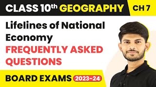 Frequently Asked Questions  Lifelines of National Economy  Class 10 Geography Chapter 7  202425 [upl. by Sivlek]