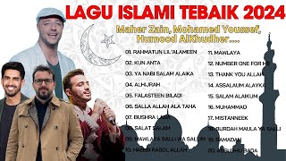 Humood Maher Zain Mohamed Youssef  Daftar Lagu Islami Terbaik 2024 Vol 1 [upl. by Baptist201]