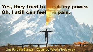 Una paloma blanca lyrics video cover by Valerin Trelawney [upl. by Eillime741]