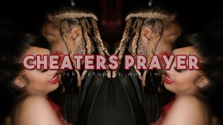 cheaters prayer  christopher martin sped up [upl. by Joyce688]