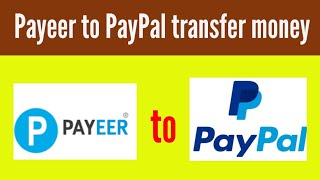 How to transfer money from payeer to PayPal [upl. by Ambrosane770]