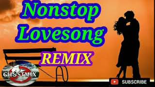 NONSTOP LOVESONG REMIX  GHOSTMIX [upl. by Barton]