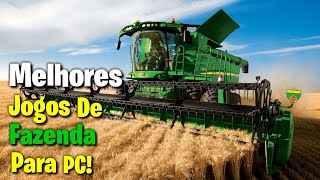 Os Melhores Jogos De Farming Simulator De Fazenda Para PC  Download [upl. by Eneirda180]