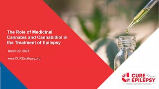 The Role of Medicinal Cannabis and Cannabidiol in the Treatment of Epilepsy [upl. by Nylarahs551]