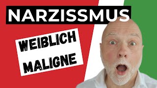 BÖSE Top 10 Eigenschaften maligner WEIBLICHER Narzissten [upl. by Yokum]