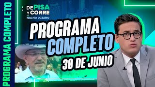 DPC con Nacho Lozano  Programa completo del 30 de junio de 2023 [upl. by Sheila]