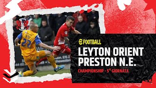 EFOOTBALL 2025  CAMPIONATO OFFLINE  05 LEYTON ORIENT vs PRESTON NE [upl. by Stila]