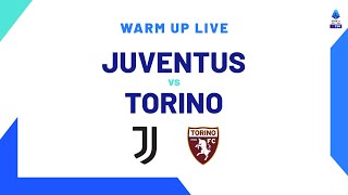 🔴 LIVE  Warm up  JuventusTorino  Serie A TIM 202324 [upl. by Chenay880]