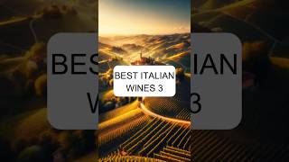 Top Italian Wines Part 3 topwine winefacts italienwine bestwine winepassion winepairing [upl. by Bradstreet]