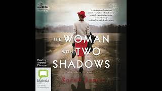 The Woman With Two Shadows by Sarah James eAudio eaudiobooks [upl. by Imeon100]