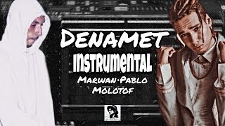 Molotof ft Marwan Pablo  Denamet  مولوتوف و مروان بابلو  ديناميت  Instrumental By Yaqout [upl. by Seaddon58]