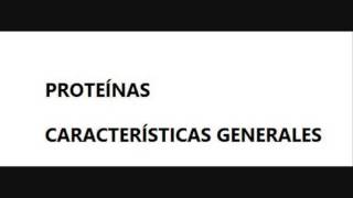 Proteínas Características generales [upl. by Neras]