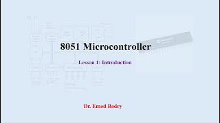 8051 Microcontroller Lesson 1Introduction [upl. by Eversole]