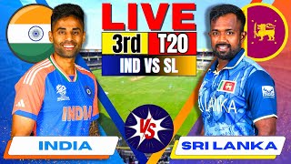 Live India vs Sri Lanka 3rd T20 Live Match Score amp Commentary  IND vs SL Cricket match Today [upl. by Myrtia793]