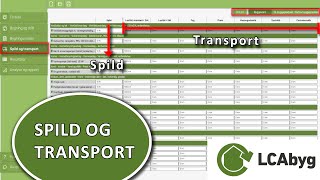 4 Spild og Transport funktionen præsenteres i LCAbyg v5 [upl. by Araes478]