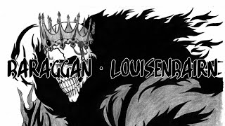 「BLEACH」BARRAGAN LOUISENBAIRN  quotArrogantequot [upl. by Nonnaehr]