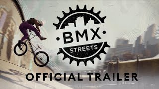 BMXS BMX Streets  Official Trailer [upl. by Dibb473]