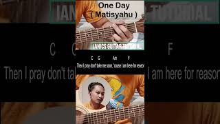 One Day  Matisyahu  Guitar Tutorial  Chords  Lyrics  Acoustic  Part 1 [upl. by Welford417]