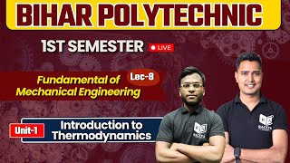 Fundamental of Mechanical Engineering  Thermodynamics Ch1 8 for Bihar Polytechnic 1st Semester [upl. by Yrian]