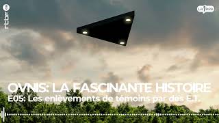 Les enlèvements de témoins par des extraterrestres  OVNIS la fascinante histoire 59 [upl. by Asiuqram306]