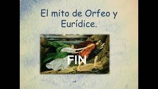 Mito sobre Orfeo y Eurídice [upl. by Liam28]