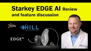 Starkey Edge AI Review and feature discussion [upl. by Lebisor]