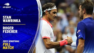 Stan Wawrinka vs Roger Federer Full Match  2015 US Open Semifinal [upl. by Karna]