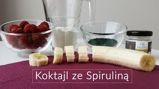 Koktajl ze Spiruliną [upl. by Yhotmit]