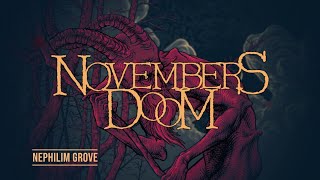 Novembers Doom  Nephilim Grove official lyric video [upl. by Gillian]