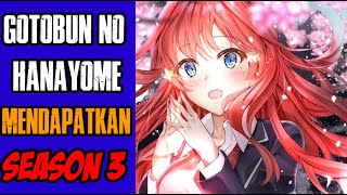 Gotoubun no Hanayome Season 3 Sudah Diumumkan Dan Kapan Tanggal Rilisnya [upl. by Sivrat]