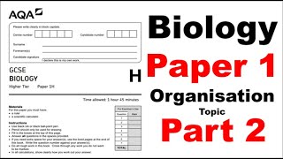 Paper 1 Biology GCSE Organisation Walkthrough Past Paper Questions and Answers [upl. by Eedyah]