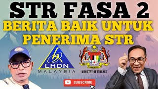 BERITA BAIK UTK PENERIMA STR FASA 2 [upl. by Fannie]