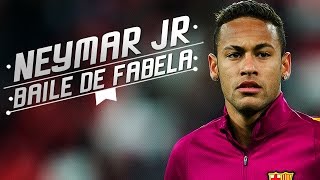 Neymar Jr ▷ Baile de Favela  Goals amp Skills 20152016  1080p [upl. by Hgalehs]