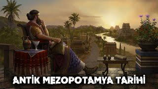 Antik Mezopotamya Tarihi [upl. by Wager]